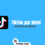 TikTok per Hotel: strategie da implementare